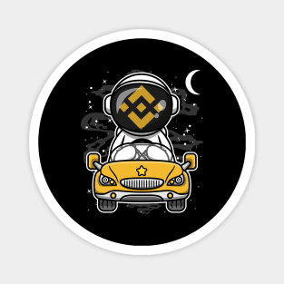 Astronaut Car Binance BNB Coin To The Moon Crypto Token Cryptocurrency Wallet Birthday Gift For Men Women Kids Magnet